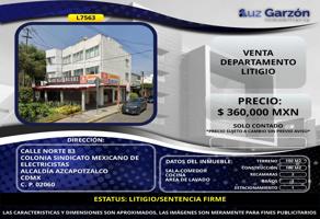 Foto de inmueble en Nte 83, Benito Juárez, Sindicato Mexicano de Electricistas, Ciudad de México, CDMX, Col. Sindicato Mexicano de Electricistas C.P. 02060, Azcapotzalco