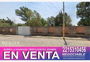 Foto de inmueble en XOMETITLA #4, Col. La Loma (La Loma San Isidro) C.P. 56075, Tepetlaoxtoc