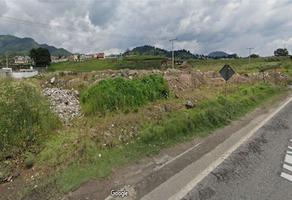 Foto de inmueble en CARR MARQUESA TENANGO, Col. Santiago Tilapa C.P. 52650, Tianguistenco