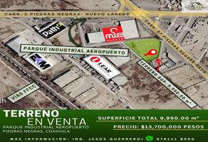 Foto de inmueble en  Carretera 57 Entronque Carretera 2  #s/n, Col. Parque Industrial Aeropuerto C.P. 26095, Piedras Negras