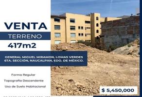 Foto de inmueble en Miguel Miramon, Col. Lomas Verdes 6a Sección C.P. 53126, Naucalpan de Juárez