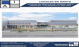 Foto de inmueble en BLVD. MANUEL AVILA CAMACHO, Col. San Andrés Atenco C.P. 54040, Tlalnepantla de Baz