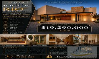 Foto de inmueble en Venta de Residencia Altozano Rio, Col. Altozano el Nuevo Querétaro C.P. 76237, Querétaro