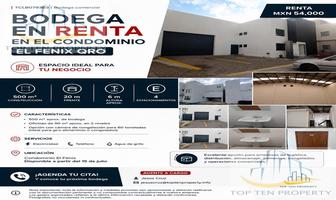 Foto de inmueble en Bodega en Renta en el Condominio el  Fenix Qro, Col. El Fenix C.P. 76150, Querétaro