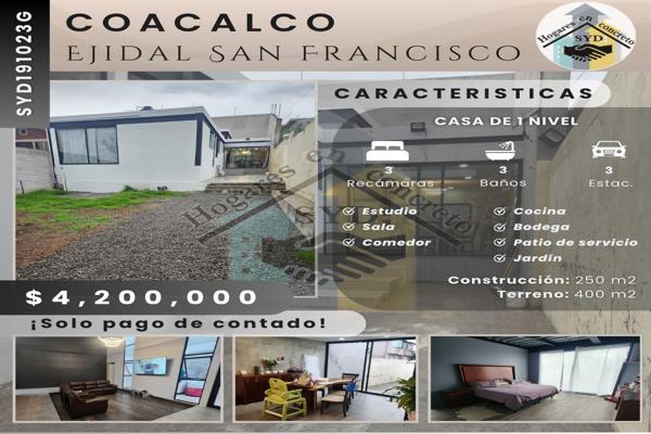Foto de inmueble en Ejidal, 55707 San Francisco Coacalco, Méx. #s/n, Col. La Cima C.P. 55707, Coacalco de Berriozábal